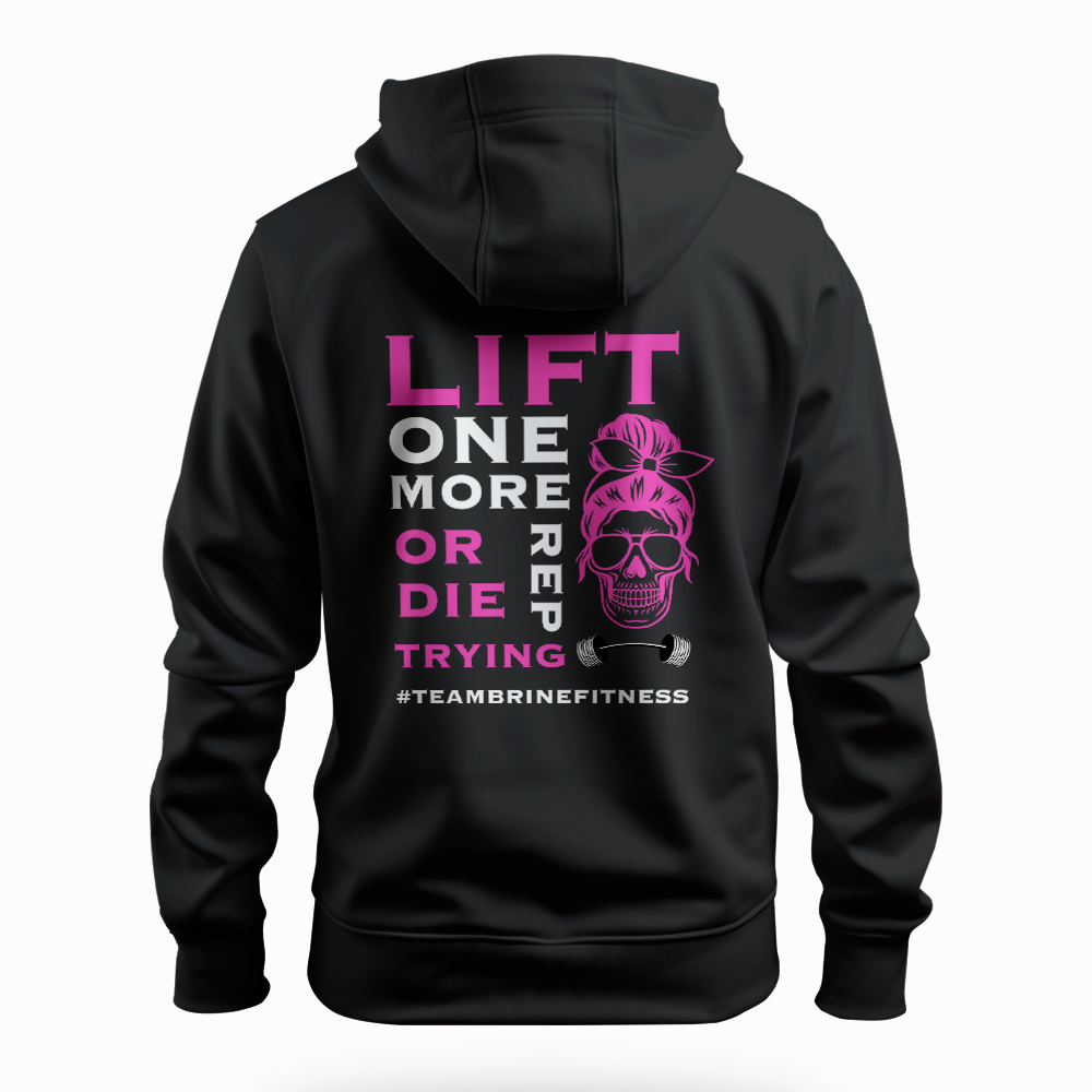 Female Skull Lift One More Rep or Die Trying Zip Hoodie - Pink Back Design