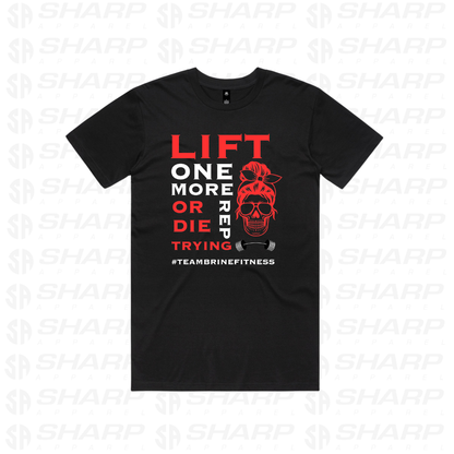 Female Skull Lift One More Rep or Die Trying - Front Design - Adults Tee