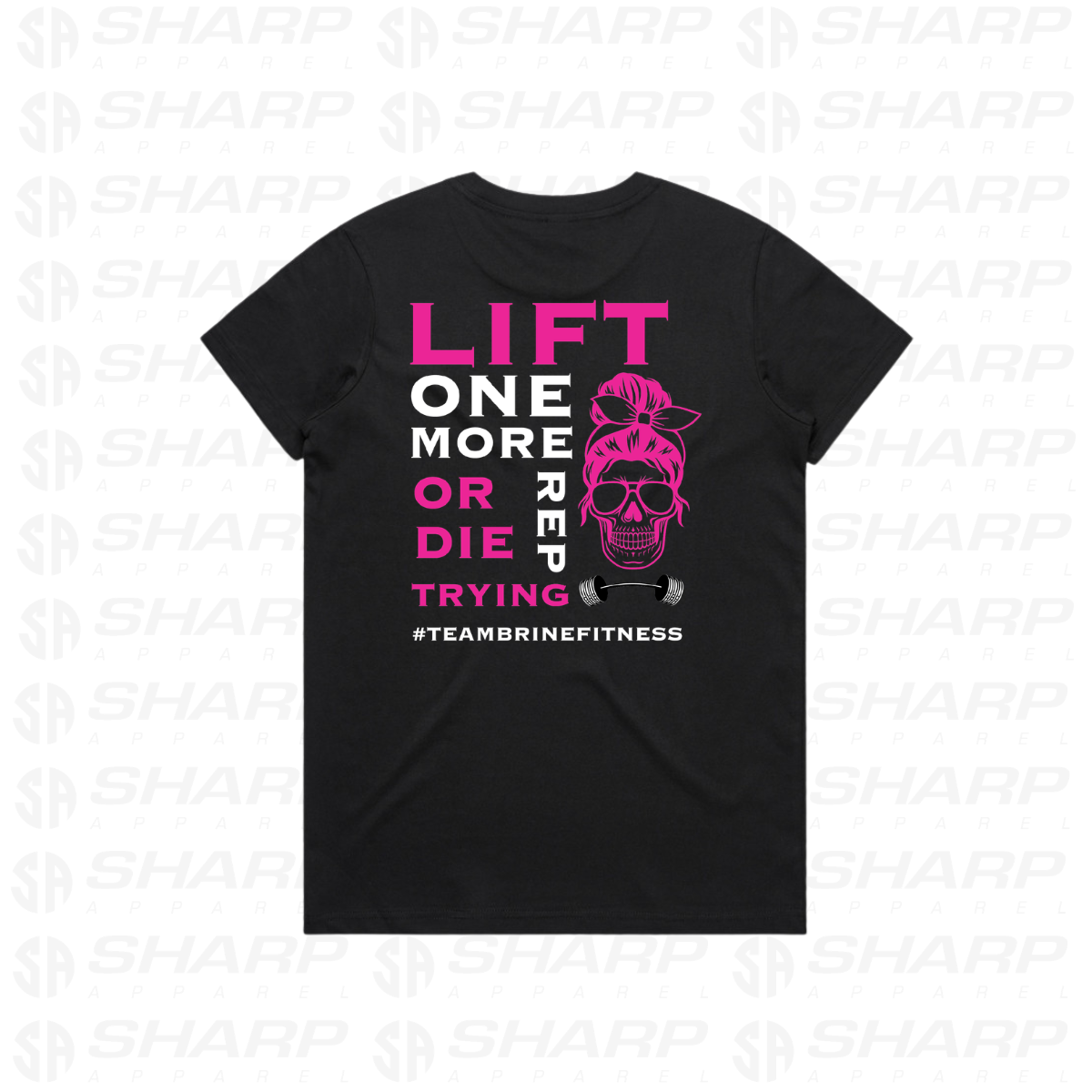 Female Skull Lift One More Rep or Die Trying - Women's Tee