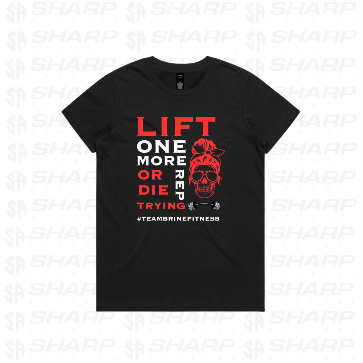 Female Skull Lift One More Rep or Die Trying - Front Design - Women's Tee