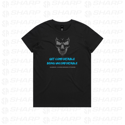 Get Comfortable Being Uncomfortable - Women's Tee